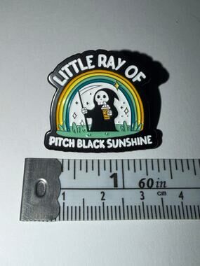Little Ray of Pitch Black Sunshine Grim Reaper Script Pin Brooch